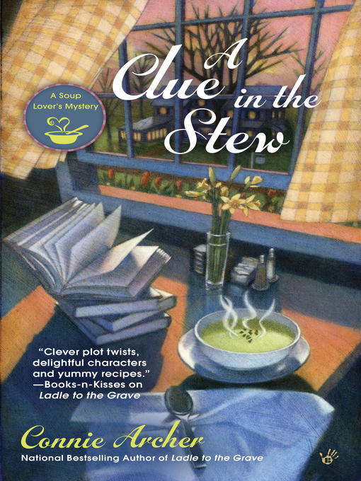 Title details for A Clue in the Stew by Connie Archer - Available